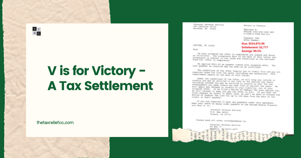 V is for Victory- A Tax Settlement- image of an IRS settlement letter
